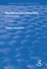 Image for Managerial Consulting Skills: A Practical Guide: A Practical Guide