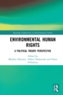 Image for Environmental human rights: a political theory perspective