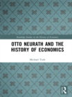 Image for Otto neurath and the history of economics