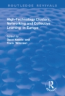 Image for High-technology clusters, networking and collective learning in Europe