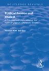 Image for Political reason and interest: philosophical legitimation of the political order in a pluralistic society
