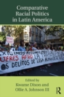 Image for Comparative racial politics in Latin America