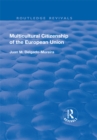 Image for Multicultural citizenship of the European Union