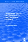 Image for Indonesia&#39;s role in the resolution of the Cambodian problem