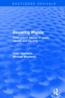 Image for Knowing rights: state actors&#39; stories of power, identity, and morality