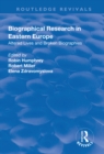 Image for Biographical Research in Eastern Europe: Altered Lives and Broken Biographies