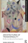 Image for Architectures of transversality: Paul Klee, Louis Kahn and the Persian imagination
