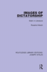 Image for Images of dictatorship: Stalin in literature