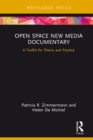 Image for Open space new media documentary: a toolkit for theory and practice