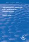 Image for United States and Europe: Policy Imperatives in a Globalizing World