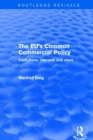 Image for Revival: The EU&#39;s Common Commercial Policy (2002): Institutions, Interests and Ideas