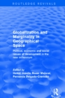 Image for Globalization and Marginality in Geographical Space: Political, Economic and Social Issues of Development at the Dawn of New Millennium