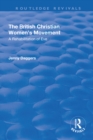 Image for The British Christian Women&#39;s Movement: A Rehabilitation of Eve