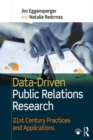 Image for Data-driven public relations research: 21st century practices and applications