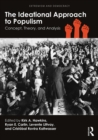 Image for The ideational approach to populism: concept, theory, and analysis