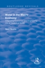 Image for Water in the macro economy: integrating economics and engineering into an analytical model