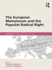 Image for The European mainstream and the populist radical right
