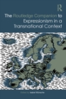 Image for The Routledge companion to expressionism in a transnational context