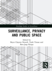 Image for Surveillance, privacy and public space