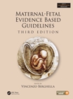 Image for Maternal-Fetal Evidence Based Guidelines