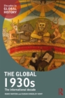 Image for The global 1930s: the international decade