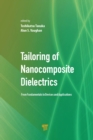 Image for Tailoring of nanocomposite dielectrics: from fundamentals to devices and applications