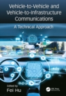 Image for Vehicle-to-vehicle and vehicle-to-infrastructure communications: a technical approach