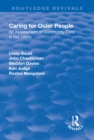 Image for Caring for older people: an assessment of community care in the 1990s