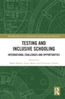 Image for Testing and inclusive schooling: international challenges and opportunities