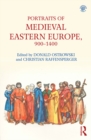 Image for Portraits of Medieval Eastern Europe, 900-1400