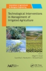 Image for Technological Interventions in Management of Irrigated Agriculture