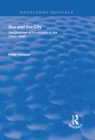 Image for Sex and the city: geographies of prostitution in the urban West