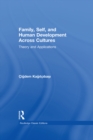 Image for Family, self, and human development across cultures: theory and applications