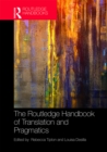 Image for The Routledge handbook of translation and pragmatics