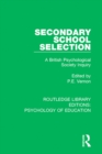 Image for Secondary School Selection: A British Psychological Society Inquiry