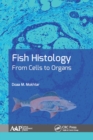 Image for Fish histology: from cells to organs