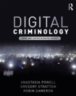 Image for Digital criminology: crime and justice in digital society