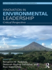 Image for Innovation in environmental leadership: critical perspectives