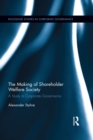 Image for The making of shareholder welfare society: a study in corporate governance