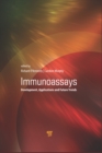 Image for Immunoassays: development, applications and future trends