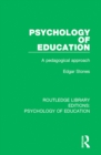 Image for Psychology of education: a pedagogical approach