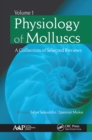 Image for Physiology of molluscs: a collection of selected reviews.