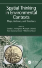 Image for Spatial Thinking in Environmental Contexts: Maps, Archives, and Timelines