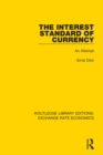 Image for The interest standard of currency: an attempt