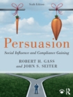 Image for Persuasion: social influence and compliance gaining