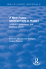Image for A new public management in Mexico: towards a government that produces results