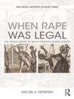 Image for When rape was legal: the untold history of sexual violence during slavery