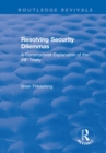 Image for Resolving security dilemmas: a constructivist explanation of the INF Treaty