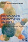 Image for Psychological perspectives in HIV care: an inter-professional approach