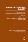 Image for Macro-Economic Policy: A Comparative Study : Australia, Canada, New Zealand and South Africa